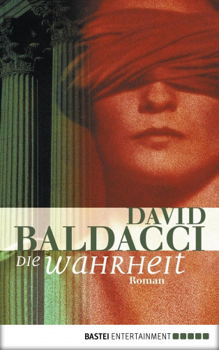 David Baldacci: Die Wahrheit