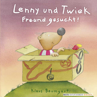 Klaus Baumgart: Lenny und Twiek - Freund gesucht!