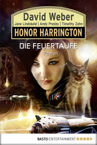 David Weber: Honor Harrington: Die Feuertaufe