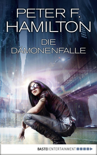 Peter F. Hamilton: Die Dämonenfalle