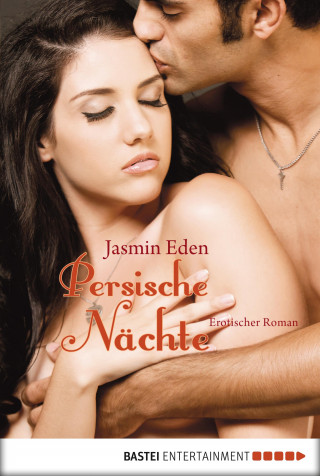 Jasmin Eden: Persische Nächte