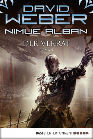 David Weber: Nimue Alban: Der Verrat