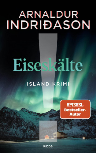 Arnaldur Indriðason: Eiseskälte