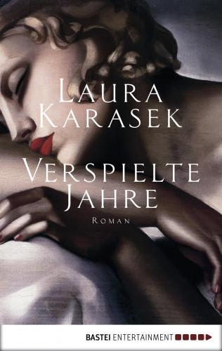 Laura Karasek: Verspielte Jahre