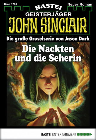 Jason Dark: John Sinclair 1781