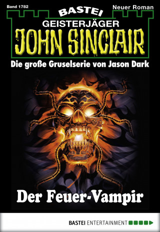 Jason Dark: John Sinclair 1782