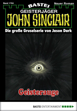 Jason Dark: John Sinclair 1784