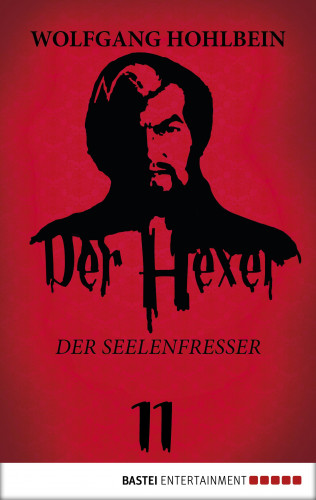 Wolfgang Hohlbein: Der Hexer 11