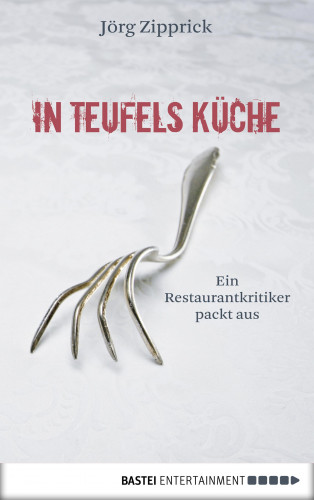 Jörg Zipprick: In Teufels Küche