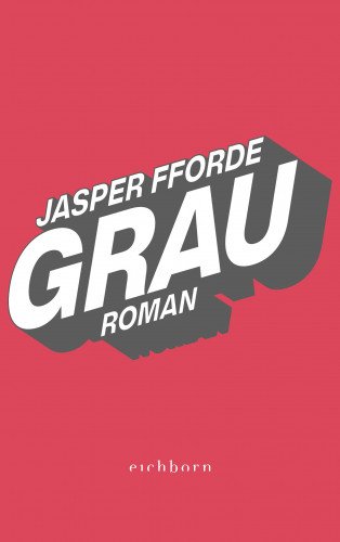 Jasper Fforde: Grau