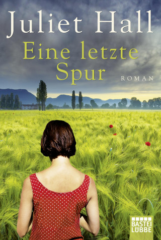 Juliet Hall: Eine letzte Spur