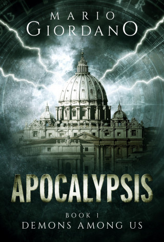 Mario Giordano: Apocalypsis - Demons Among Us