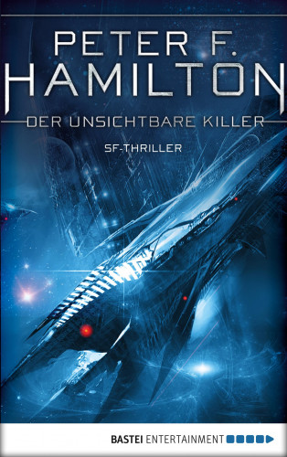 Peter F. Hamilton: Der unsichtbare Killer