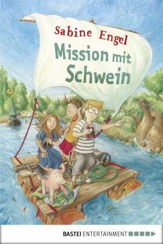 Sabine Engel: Mission mit Schwein