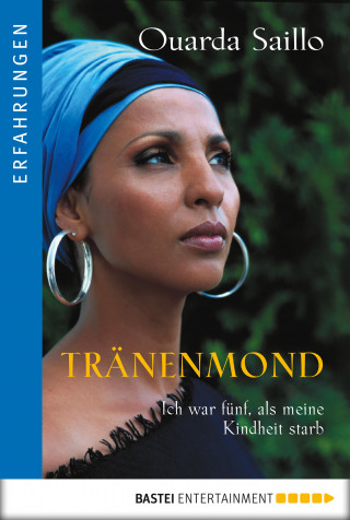 Ouarda Saillo: Tränenmond