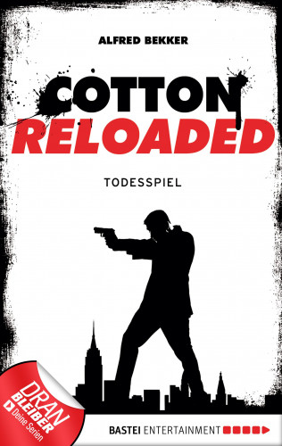 Alfred Bekker: Cotton Reloaded - 09