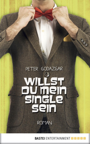 Peter Godazgar: Willst du mein Single sein
