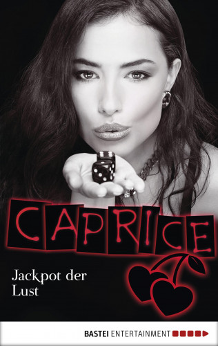 Bella Apex: Jackpot der Lust - Caprice