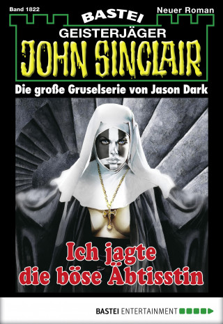Jason Dark: John Sinclair 1822