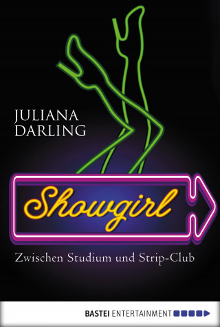 Juliana Darling: Showgirl