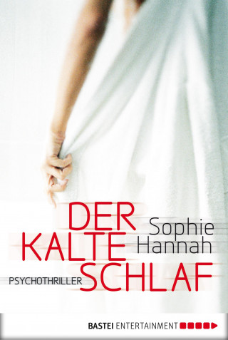 Sophie Hannah: Der kalte Schlaf