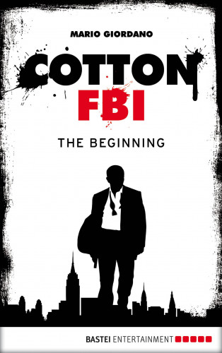 Mario Giordano: Cotton FBI - Episode 01