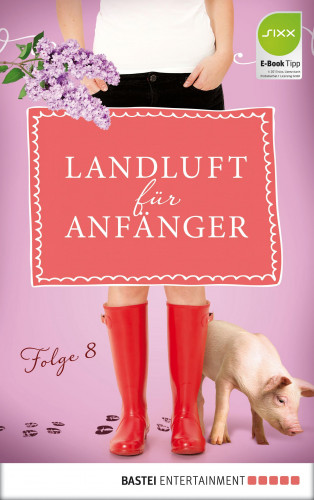 Nora Lämmermann, Simone Höft: Landluft für Anfänger - 08