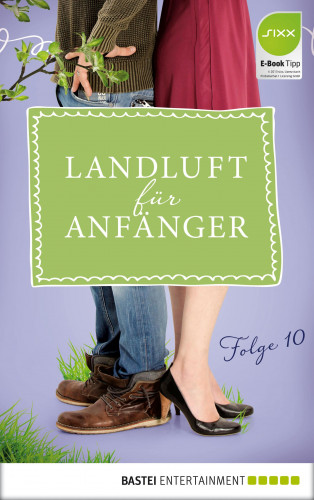 Nora Lämmermann, Simone Höft: Landluft für Anfänger - 10