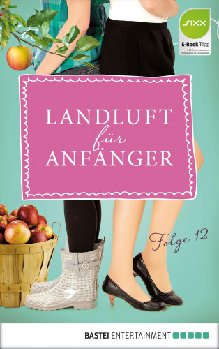 Nora Lämmermann, Simone Höft: Landluft für Anfänger - 12