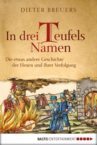 Dieter Breuers: In drei Teufels Namen