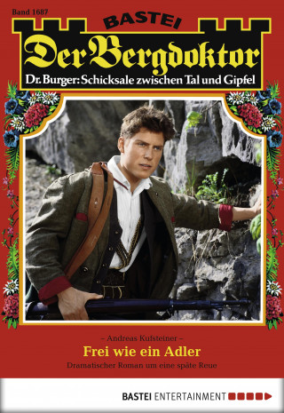 Andreas Kufsteiner: Der Bergdoktor 1687