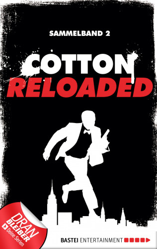 Alexander Lohmann, Linda Budinger, Peter Mennigen: Cotton Reloaded - Sammelband 02