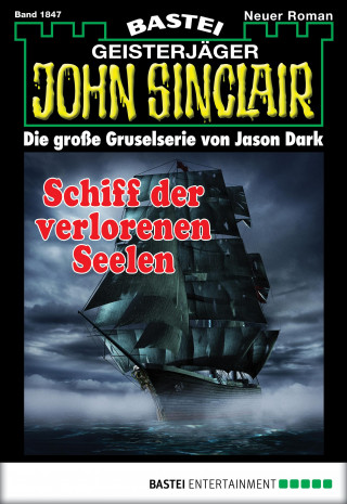 Jason Dark: John Sinclair 1847
