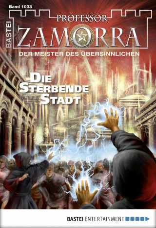 Andreas Suchanek: Professor Zamorra 1033