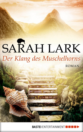 Sarah Lark: Der Klang des Muschelhorns