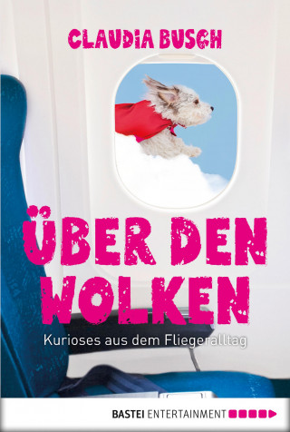 Claudia Busch: Über den Wolken