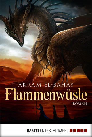 Akram El-Bahay: Flammenwüste