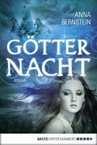 Anna Bernstein: Götternacht