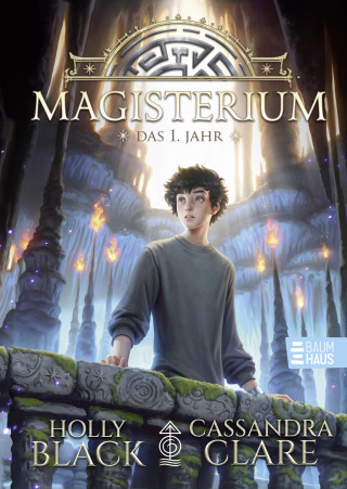 Cassandra Clare, Holly Black: Magisterium - Das 1. Jahr