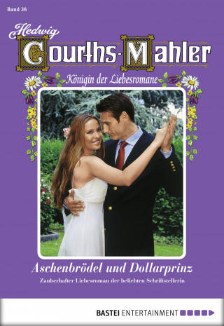 Hedwig Courths-Mahler: Hedwig Courths-Mahler - Folge 036