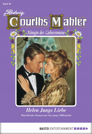Hedwig Courths-Mahler: Hedwig Courths-Mahler - Folge 040