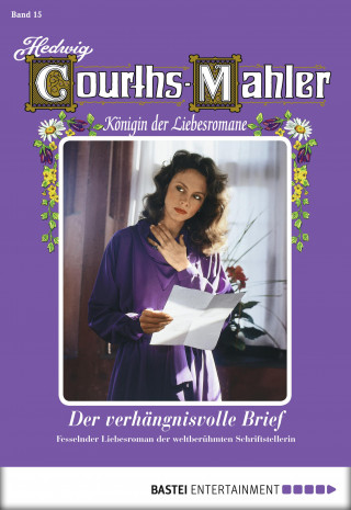 Hedwig Courths-Mahler: Hedwig Courths-Mahler - Folge 015