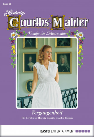 Hedwig Courths-Mahler: Hedwig Courths-Mahler - Folge 028