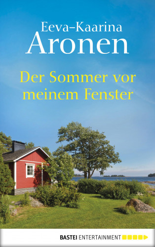 Eeva-Kaarina Aronen: Der Sommer vor meinem Fenster