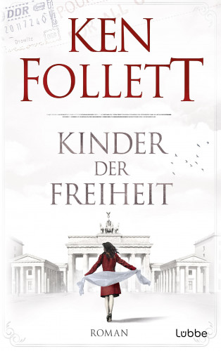 Ken Follett: Kinder der Freiheit