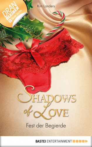 Kim Landers: Fest der Begierde - Shadows of Love