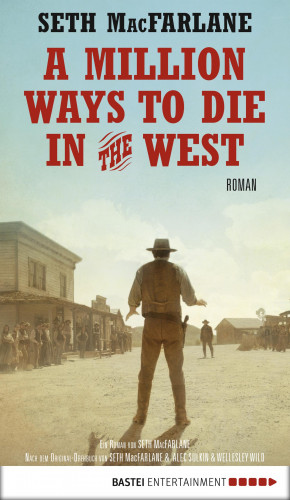 Seth MacFarlane: A Million Ways to Die in the West