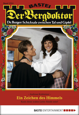 Andreas Kufsteiner: Der Bergdoktor 1715