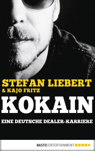 Stefan Liebert, Kajo Fritz: Kokain