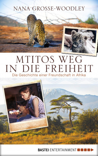 Nana Grosse-Woodley: Mtitos Weg in die Freiheit